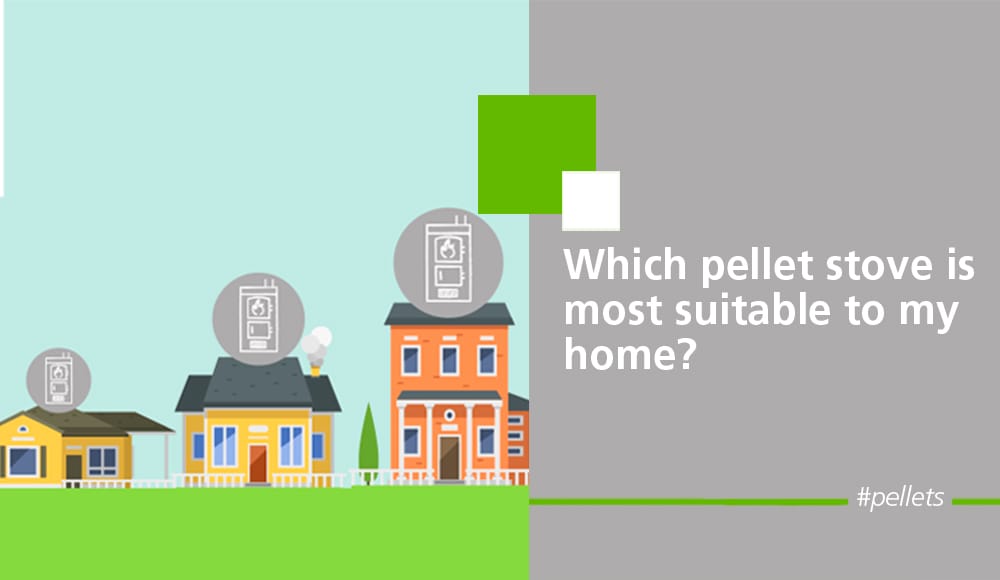 Which pellet stove is the most suitable for my home?