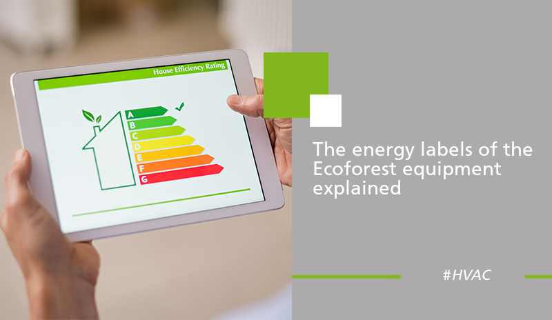 Energy label of HVAC equipment of Ecoforest.